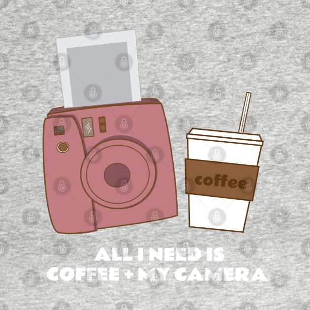 all I need is coffee and my camera by EhO